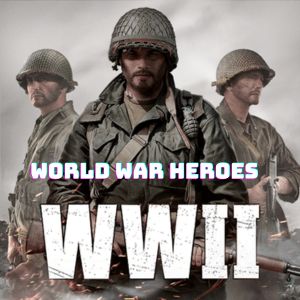 World War Heroes